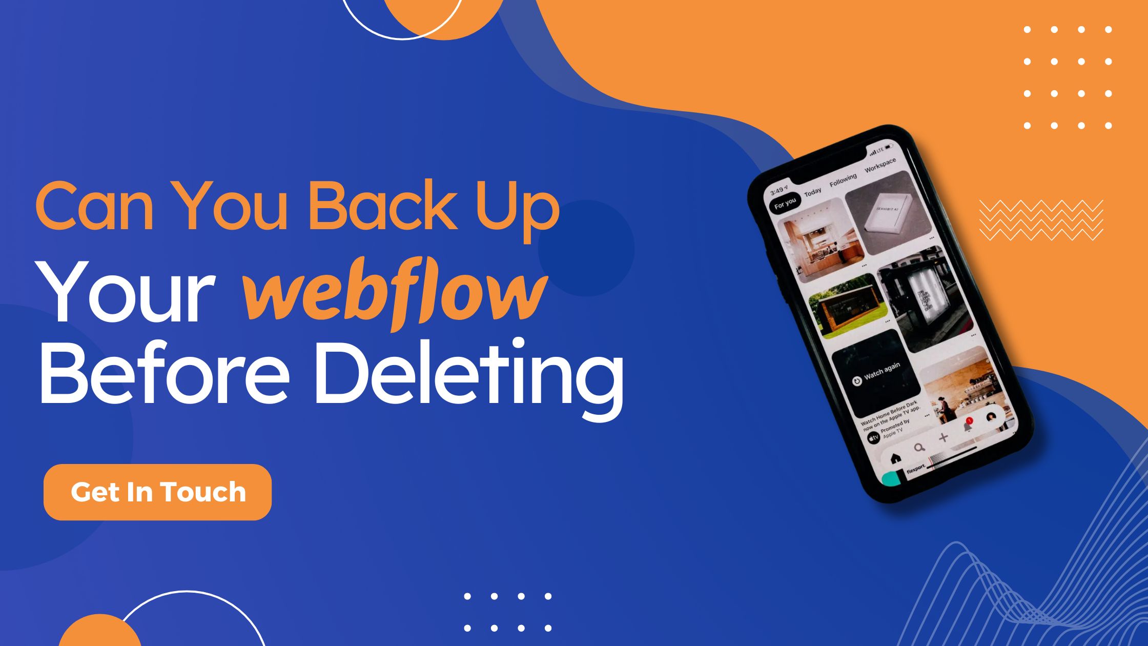 Can You Back Up Your Webflow Before Deleting